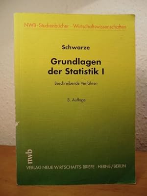 Seller image for Grundlagen der Statistik I. Beschreibende Verfahren for sale by Antiquariat Weber