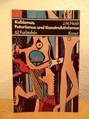 Kubismus, Futurismus und Konstruktivismus