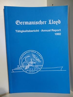 Seller image for Ttigkeitsbericht - Annual Report 1992. Germanischer Lloyd. for sale by Antiquariat Weber