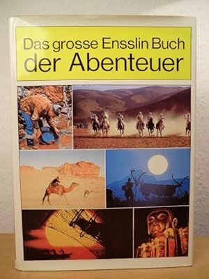 Bild des Verkufers fr Das groe Ensslin-Buch der Abenteuer. Aus der Literatur der Welt ausgewhlt zum Verkauf von Antiquariat Weber