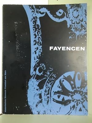 Image du vendeur pour Fayencen. Heft 3 der kleinen Schriften des Historischen Museums mis en vente par Antiquariat Weber