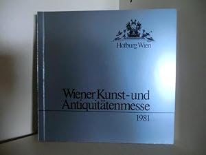 Seller image for Hofburg Wien. Wiener Kunst- und Antiquittenmesse 15. bis 22. November 1981 for sale by Antiquariat Weber