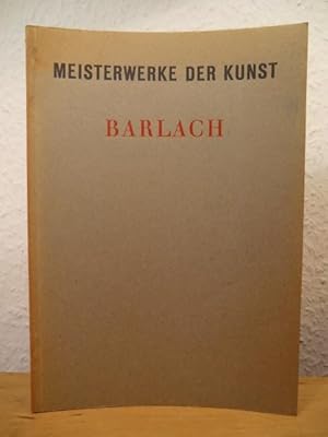 Bild des Verkufers fr Ernst Barlach. Meisterwerke der Kunst Band 9 zum Verkauf von Antiquariat Weber