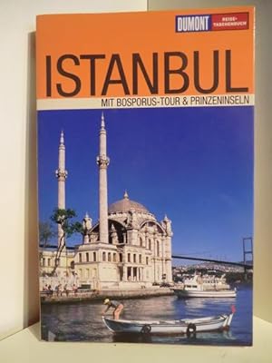 Bild des Verkufers fr Istanbul. Mit Bosporos-Tour & Prinzeninsel zum Verkauf von Antiquariat Weber