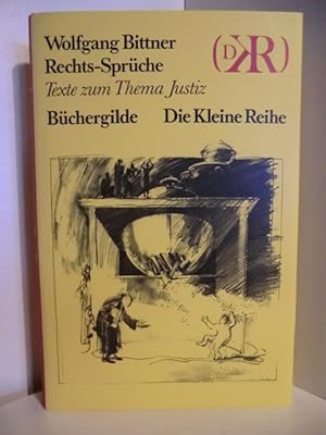 Seller image for Rechts-Sprche. Texte zum Thema Justiz for sale by Antiquariat Weber