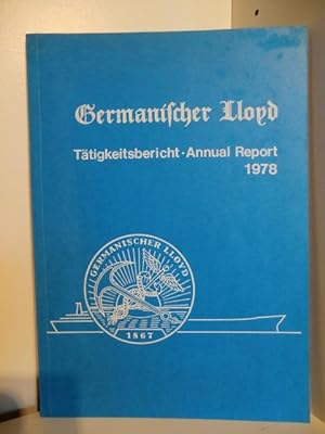 Seller image for Ttigkeitsbericht - Annual Report 1978. Germanischer Lloyd. for sale by Antiquariat Weber