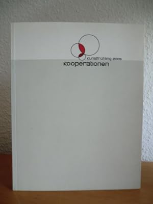 Seller image for Kunstfrhling 2005 - Kooperationen. Publikation zur Ausstellung (mit Audio-CD) for sale by Antiquariat Weber