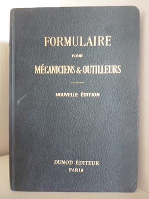 Seller image for Formulaire pour Mecaniciens & Outilleurs for sale by Antiquariat Weber