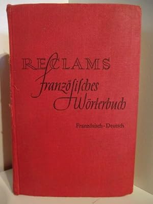 Reclams französisches Wörterbuch. Französisch-Deutsch