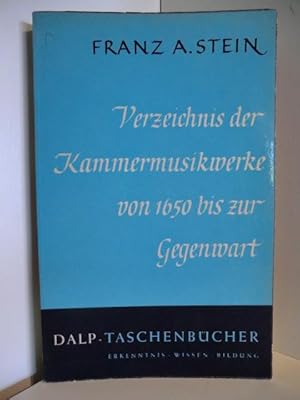 Bild des Verkufers fr Verzeichnis der Kammermusikwerke von 1650 bis zur Gegenwart zum Verkauf von Antiquariat Weber