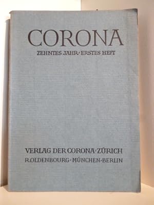 Imagen del vendedor de Corona. Zehntes Jahr/Erstes Heft a la venta por Antiquariat Weber