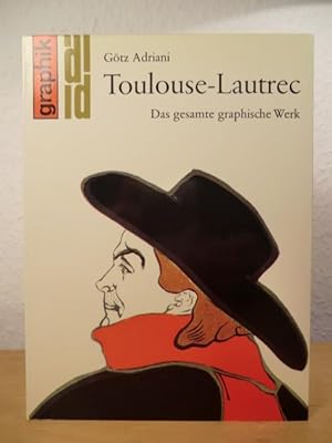 Immagine del venditore per Toulouse-Lautrec. Das gesamte graphische Werk venduto da Antiquariat Weber