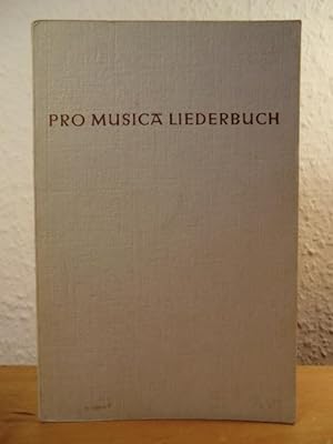 Bild des Verkufers fr Pro Musica Liederbuch - Sonnenberg Liederbuch. Lieder fr internationale Begegnungen zum Verkauf von Antiquariat Weber