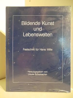 Imagen del vendedor de Bildende Kunst und Lebenswelten. Festschrift fr Hans Wille (originalverschweites Exemplar) a la venta por Antiquariat Weber