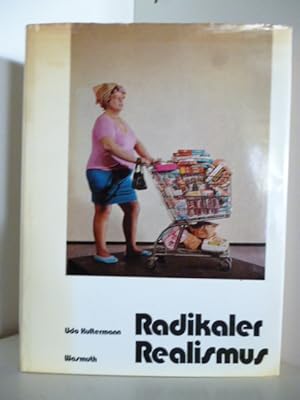 Seller image for Radikaler Realismus for sale by Antiquariat Weber