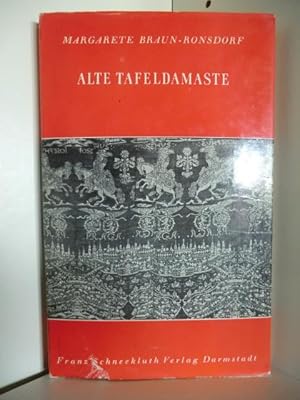 Seller image for Wohnkunst und Hausrat - einst und jetzt. Band 19. Alte Tafeldamaste for sale by Antiquariat Weber