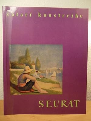 Bild des Verkufers fr Safari-Kunstreihe: Georges Seurat 1859 - 1891 zum Verkauf von Antiquariat Weber