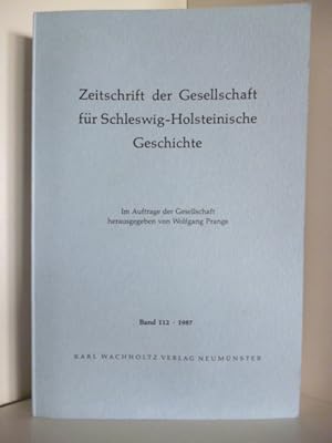 Bild des Verkufers fr Zeitschrift der Gesellschaft fr Schleswig-Holsteinische Geschichte. Band 112 zum Verkauf von Antiquariat Weber