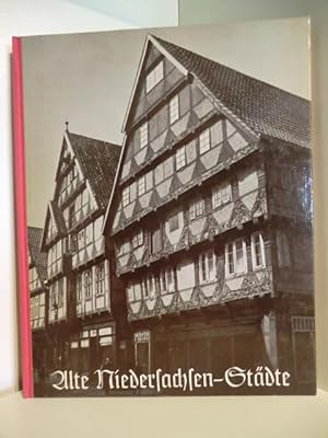Bild des Verkufers fr Alte Niedersachsen-Stdte zum Verkauf von Antiquariat Weber