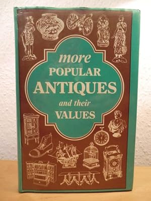 Immagine del venditore per More popular Antiques and their Values (English Edition) venduto da Antiquariat Weber