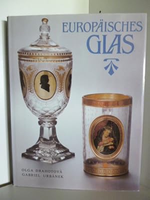 Image du vendeur pour Europisches Glas mis en vente par Antiquariat Weber