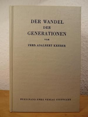 Seller image for Der Wandel der Generationen. Eine biologisch-soziologische Studie for sale by Antiquariat Weber