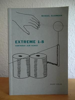 Seller image for Extreme 1-8. Vortrge zur Kunst for sale by Antiquariat Weber