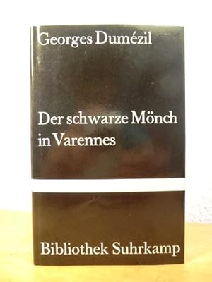 Bild des Verkufers fr Der schwarze Mnch in Varennes. Nostradamische Posse und Divertissement ber die letzten Worte des Sokrates zum Verkauf von Antiquariat Weber