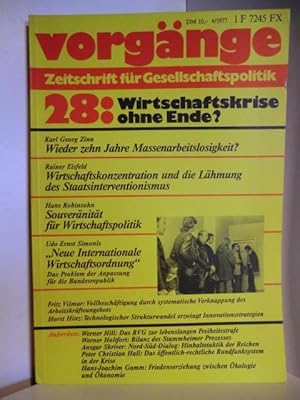 Bild des Verkufers fr Vorgnge. Zeitschrift fr Gesellschaftspolitik. 4/1977. 28: Wirtschaftskrise ohne Ende? zum Verkauf von Antiquariat Weber