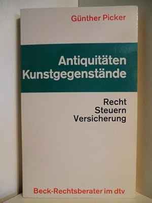 Bild des Verkufers fr Antiquitten, Kunstgegenstnde. Recht, Steuern, Versicherung zum Verkauf von Antiquariat Weber