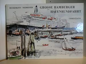 Bild des Verkufers fr Grosse Hamburger Hafenrundfahrt zum Verkauf von Antiquariat Weber