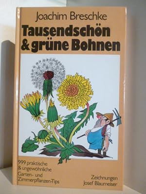 Seller image for Tausendschn & grne Bohnen for sale by Antiquariat Weber