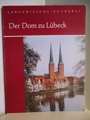 Imagen del vendedor de Der Dom zu Lbeck a la venta por Antiquariat Weber