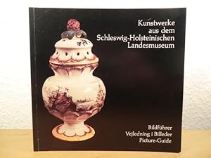 Image du vendeur pour Kunstwerke aus dem Schleswig-Holsteinischen Landesmuseum. Bildfhrer - Vejledning i Billeder - Picture-Guide (Text in deutscher, niederlndischer und englischer Sprache) mis en vente par Antiquariat Weber