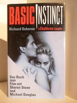 Bild des Verkufers fr Basic Instinct. Tdliche Lust zum Verkauf von Antiquariat Weber