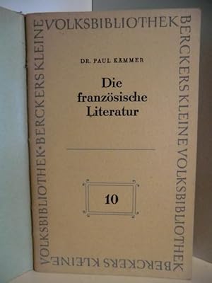 Immagine del venditore per Die franzsische Literatur venduto da Antiquariat Weber