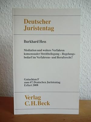 Immagine del venditore per Mediation und weitere Verfahren konsensualer Streitbeilegung - Regelungsbedarf im Verfahrens- und Berufsrecht? Gutachten F fr den 67. Deutschen Juristentag venduto da Antiquariat Weber