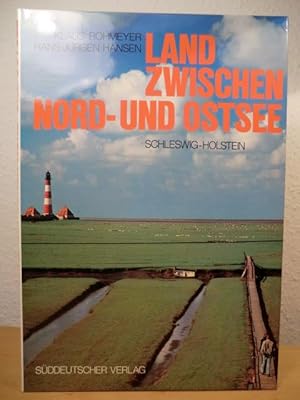 Bild des Verkufers fr Land zwischen Nord- und Ostsee. Schleswig-Holstein zum Verkauf von Antiquariat Weber