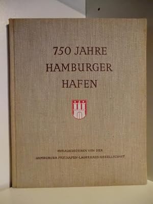 Image du vendeur pour 750 Jahre Hamburger Hafen. Ein Deutscher Seehafen im Dienste der Welt mis en vente par Antiquariat Weber