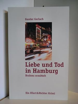 Seller image for Liebe und Tod in Hamburg. Brahm ermittelt for sale by Antiquariat Weber