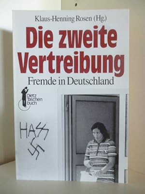Seller image for Die zweite Vertreibung. Fremde in Deutschland for sale by Antiquariat Weber