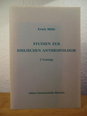 Bild des Verkufers fr Studien zur biblischen Anthropologie. 2. Vortrge: Die Alternative Jesus-Barabbas. Ein Vor-wort zur Befreiungstheologie / Hesekiels Prophetie des menschlichen Wesens zum Verkauf von Antiquariat Weber