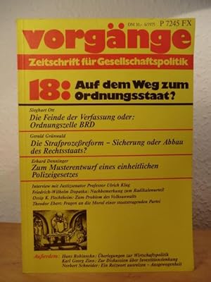 Immagine del venditore per Vorgnge. Zeitschrift fr Gesellschaftspolitik. Nr. 18, 14. Jahrgang 1975 (Heft 6). Titel: Auf dem Weg zum Ordnungsstaat? venduto da Antiquariat Weber