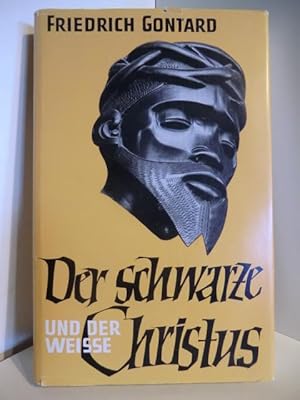 Seller image for Der schwarze und der weisse Christus for sale by Antiquariat Weber