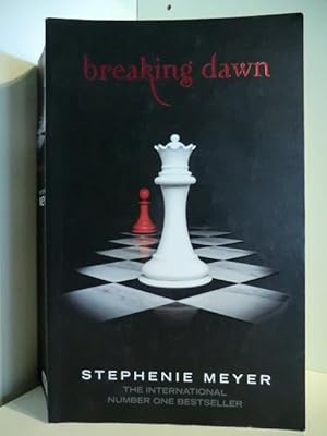 Seller image for Breaking Dawn for sale by Antiquariat Weber