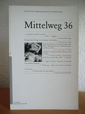 Immagine del venditore per Mittelweg 36. Zeitschrift des Hamburger Instituts fr Sozialforschung. Ausgabe 4, August / September 2007, 16. Jahrgang venduto da Antiquariat Weber