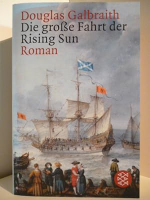Seller image for Die groe Fahrt der Rising Sun for sale by Antiquariat Weber
