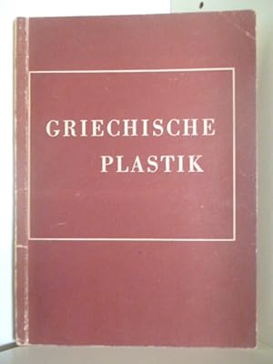 Imagen del vendedor de Griechische Plastik a la venta por Antiquariat Weber