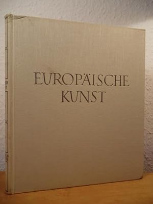 Seller image for Europische Kunst. Vlker und Zeiten for sale by Antiquariat Weber