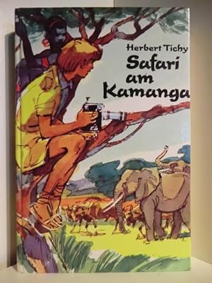 Imagen del vendedor de Safari am Kamanga a la venta por Antiquariat Weber